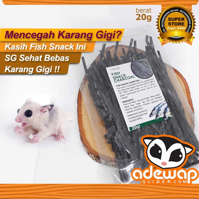 Jual CHARCOAL FISH SNACK MENJAGA KESEHATAN GIGI SUGAR GLIDER FAVORIT