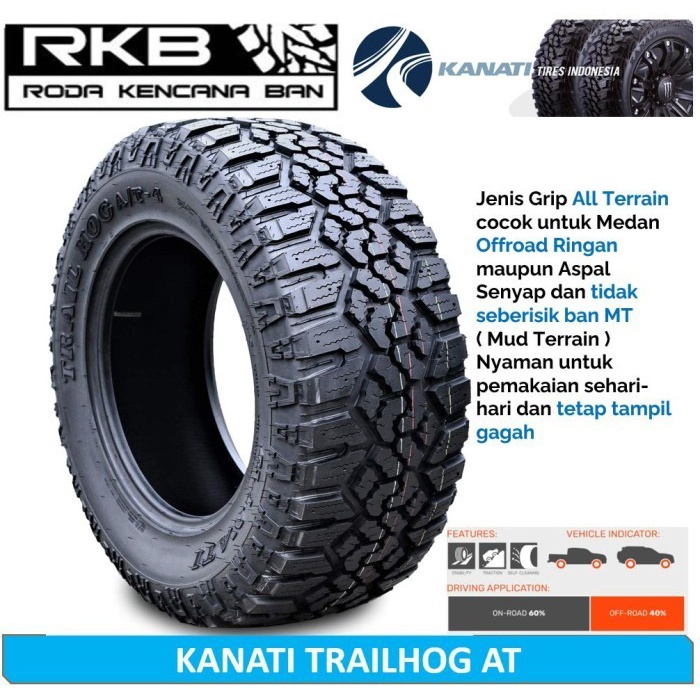 Jual KANATI TRAILHOG AT 285 75 R16 10PR Ban SEMI OFFROAD MOBIL Hilux