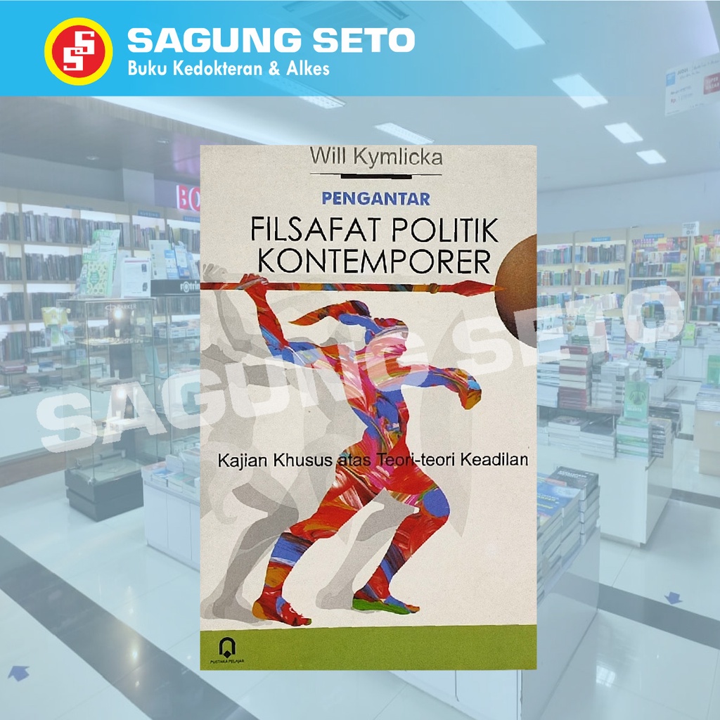 Jual Buku Pengantar Filsafat Politik Kontemporer Will Kymlicka