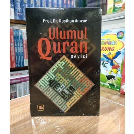 Jual Buku Ulumul Quran Prof Dr Rosihan Anwar Mag Shopee Indonesia