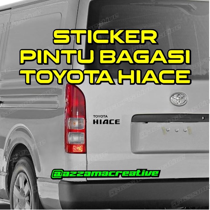 Jual Sticker Hiace Stiker Pintu Bagasi Toyota Hiace Shopee Indonesia