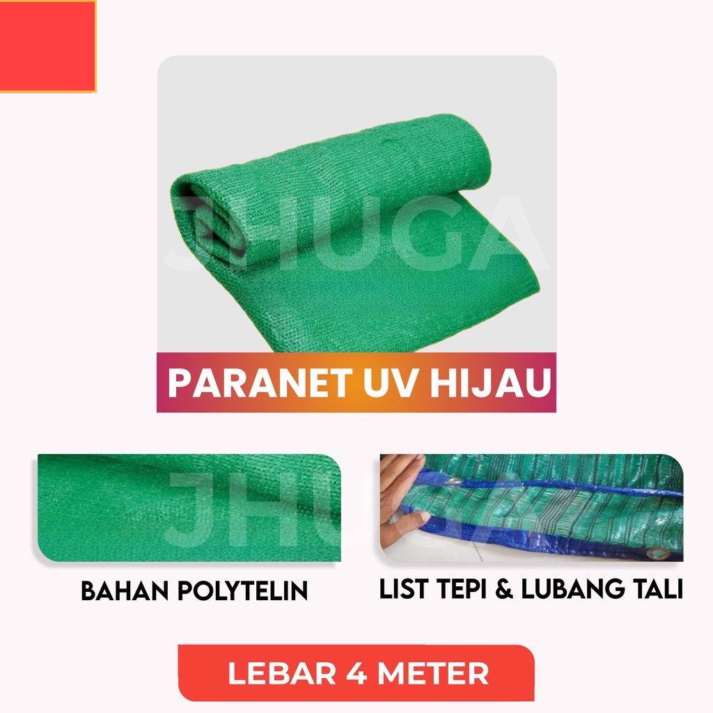 Jual Paranet HIJAU Lebar 4 Meter Jaring Tanaman Anti Panas Matahari