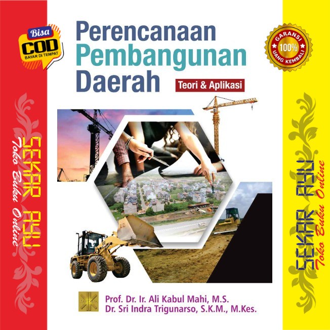 Jual Buku Perencanaan Pembangunan Daerah Teori Dan Aplikasi Prof Dr Ir