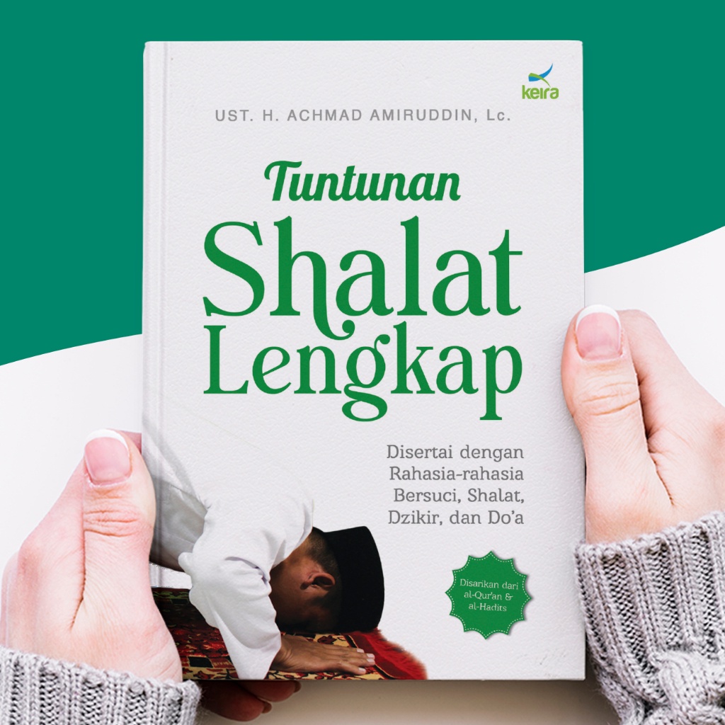 Jual Tuntunan Shalat Lengkap Disertai Dengan Rahasia Bersuci Dzikir