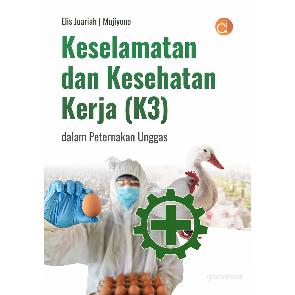 Jual Buku Keselamatan Dan Kesehatan Kerja K Dalam Peternakan Unggas