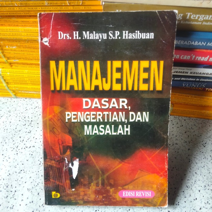 Jual Buku Manajemen Dasar Pengertian Dan Masalah Drs H Melayu