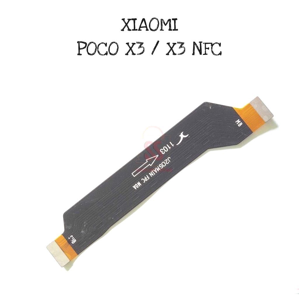 Jual Flexible Ui Xiaomi Poco X3 X3 NFC Fleksibel Tengah Mainboard