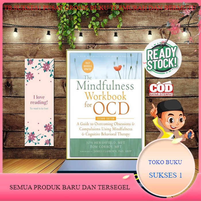 Jual Buku The Mindfulness Workbook For OCD By Jon Hershfield English