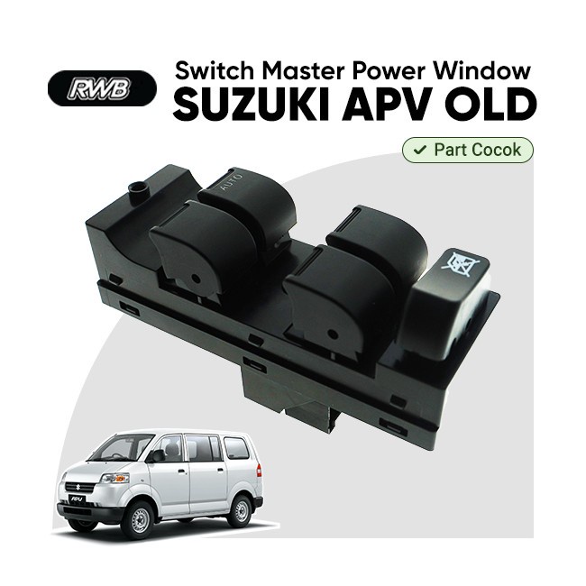 Jual Master Switch Saklar Power Window Suzuki APV OLD 2004 2007