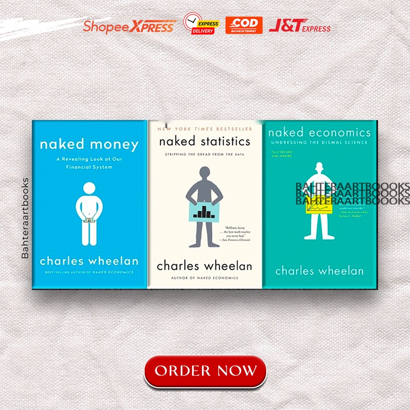 Jual Naked Economics Naked Statistics Naked Money By Charles