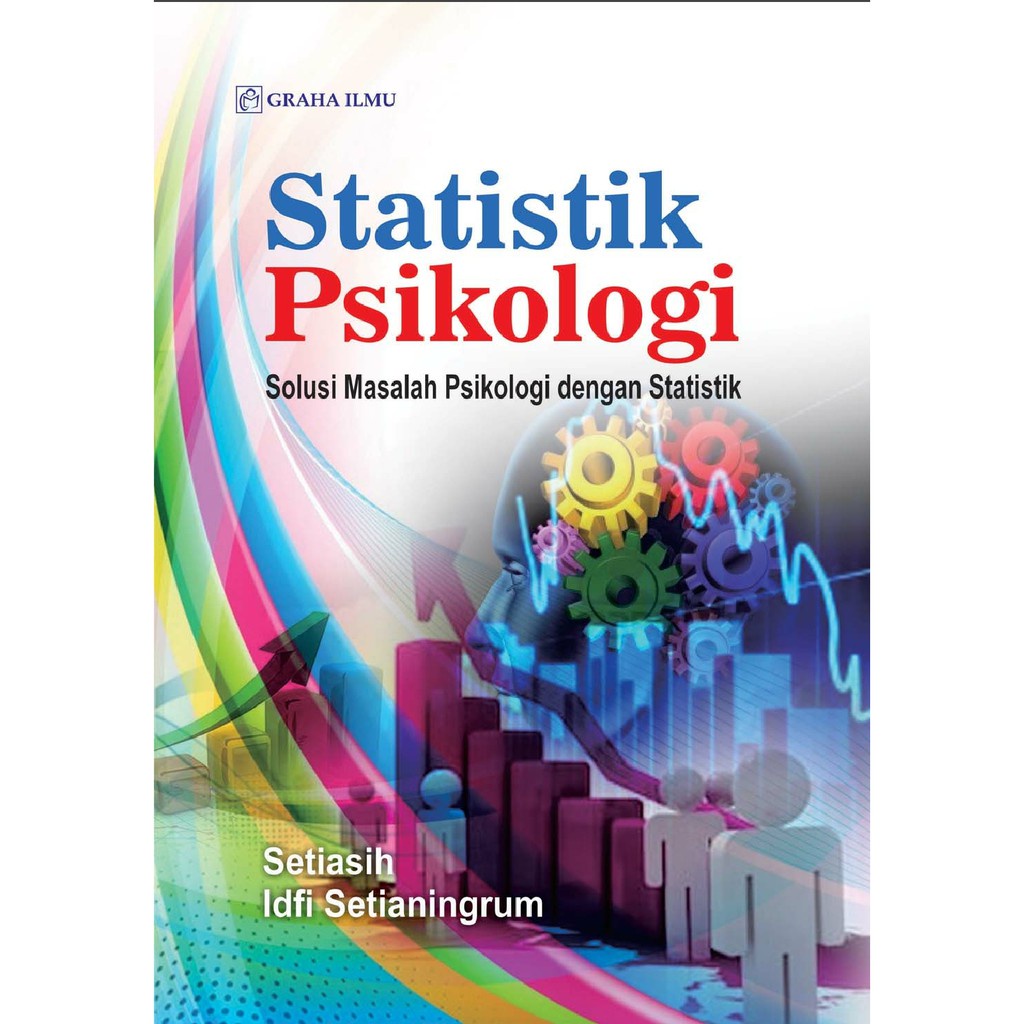 Jual Buku Statistik Psikologi Solusi Masalah Psikologi Dengan Statistik