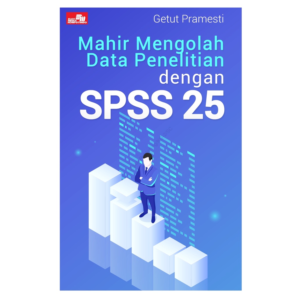 Jual Buku Mahir Mengolah Data Penelitian Dengan Spss Ready