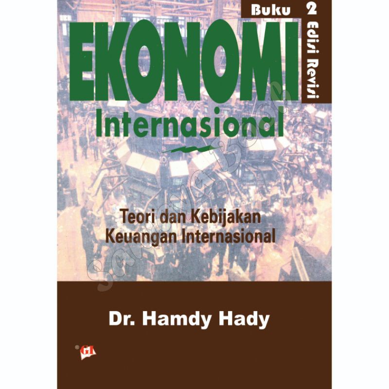 Jual Ekonomi Internasional Buku 2 Hamdy Hady BUKU Shopee Indonesia