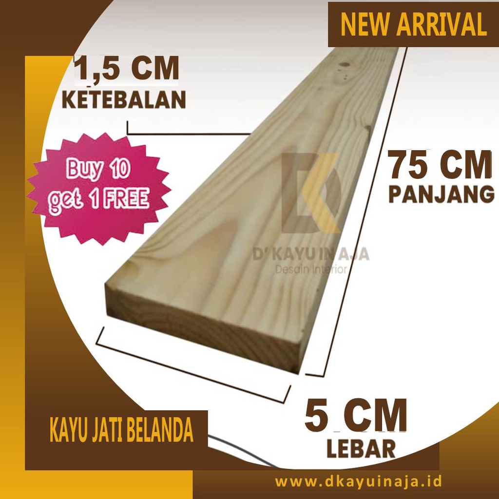 Jual Reng List Pinus Jati Belanda Serut Halus X X Cm Papan Kayu