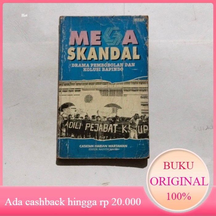 Jual Buku Mega Skandal Drama Pembobolan Dan Kolusi Bapindo Original