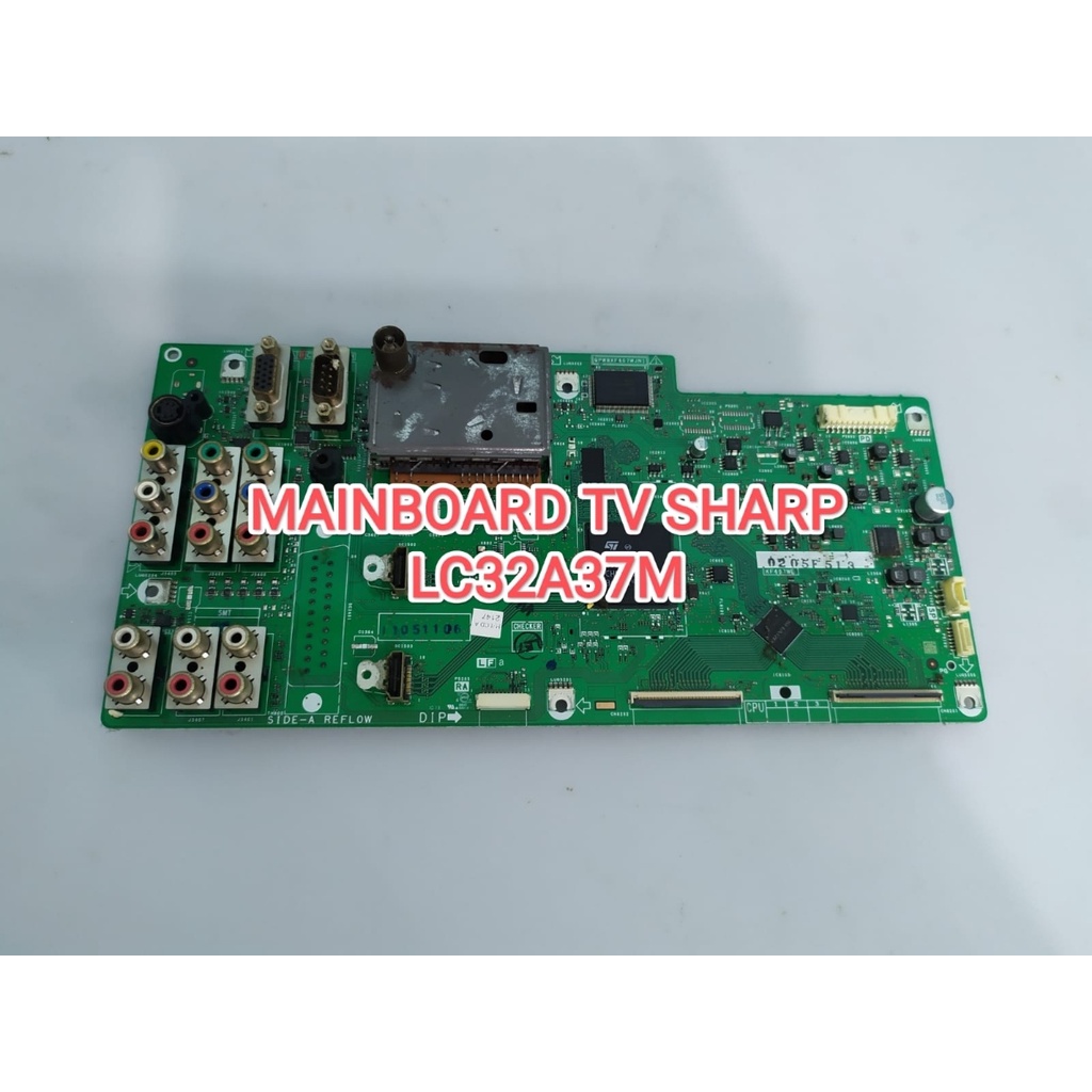 Jual MAINBOARD TV SHARP LC32A37M ORIGINAL NORMAL TESTED Shopee Indonesia