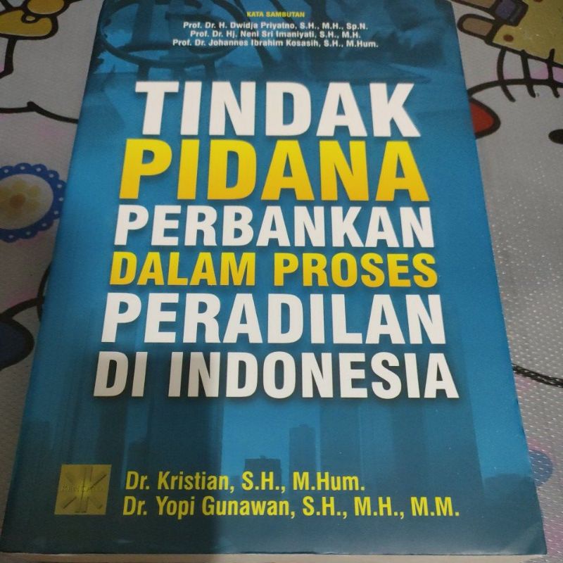 Jual Buku Tindak Pidana Perbankan Dalam Proses Peradilan Di Indonesia