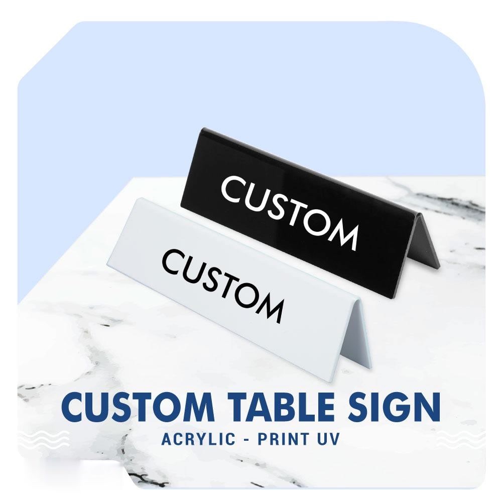 Jual Custom Table Sign Custom Tulisan Papan Meja Tekuk Custom