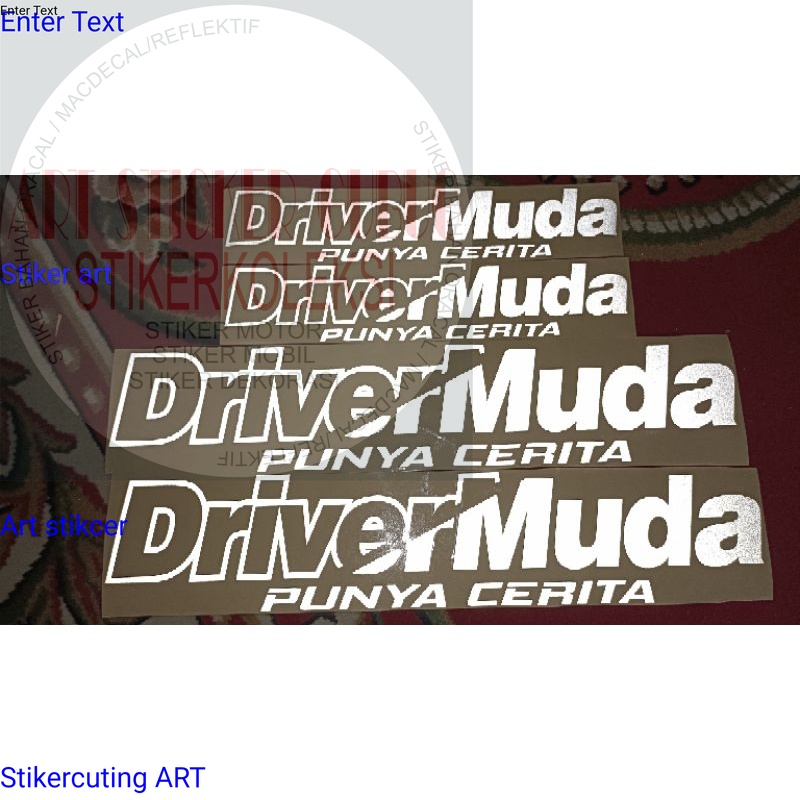 Jual Stiker Driver Muda Punya Cerita Kaca Mobil Depan Atau Belakang