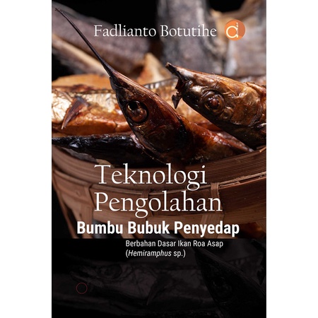 Jual K40 Buku Teknologi Pengolahan Bumbu Bubuk Penyedap Berbahan