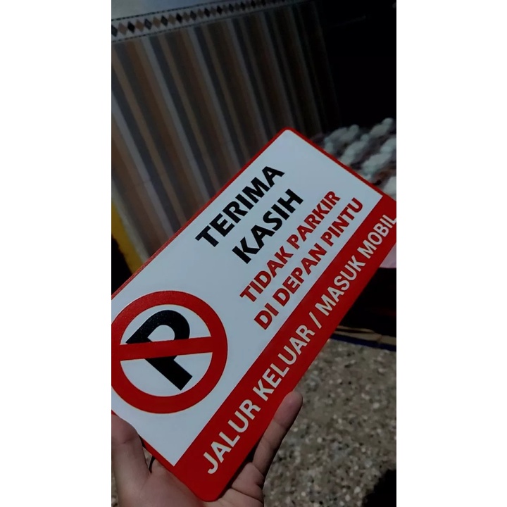 Jual SIGN AKRILIK DILARANG PARKIR DIDEPAN PINTU SIGN ACRYLIC NO