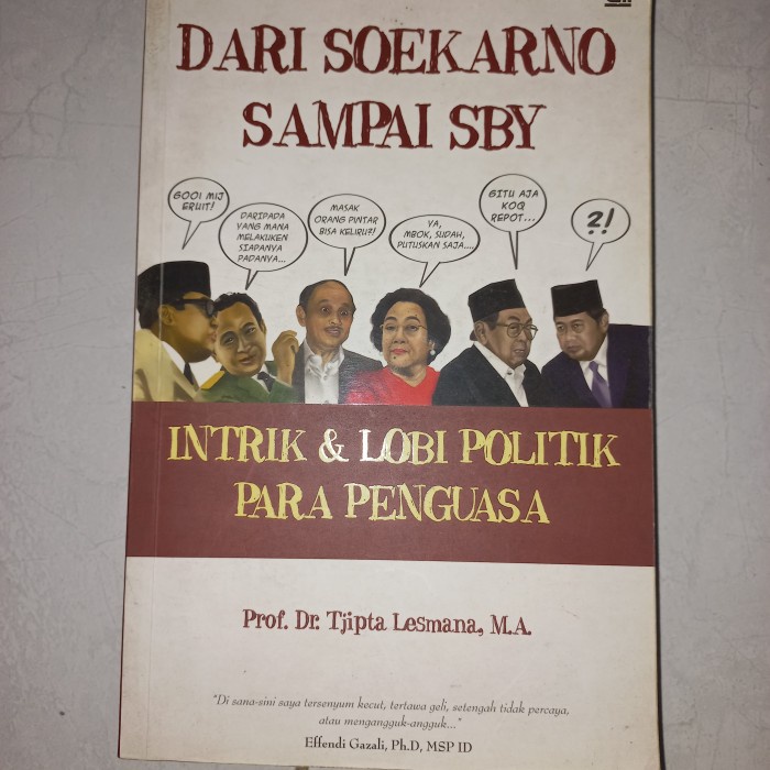 Jual Buku Dari Soekarno Sampai SBY Intrik Lobi Politik Para Penguasa