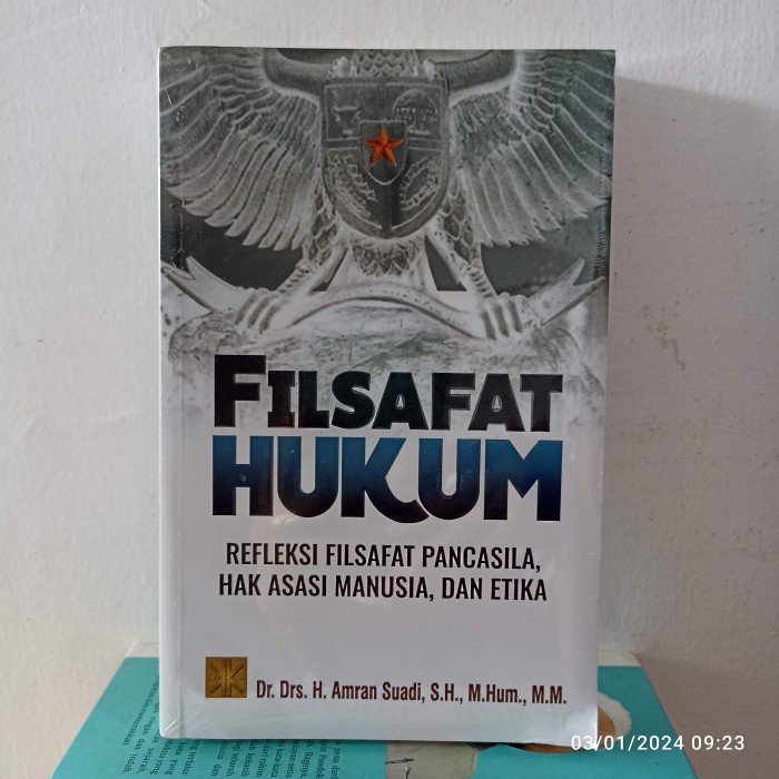 Jual Buku Filsafat Hukum Refleksi Pancasila Hak Asasi Manusia Dan Etika