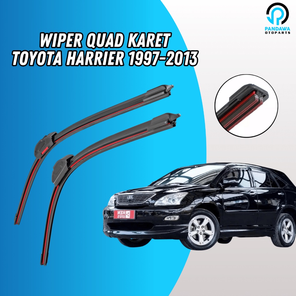 Jual Wiper Quad Blade Toyota Harrier 1997 2013 Wiper 4 Lapis