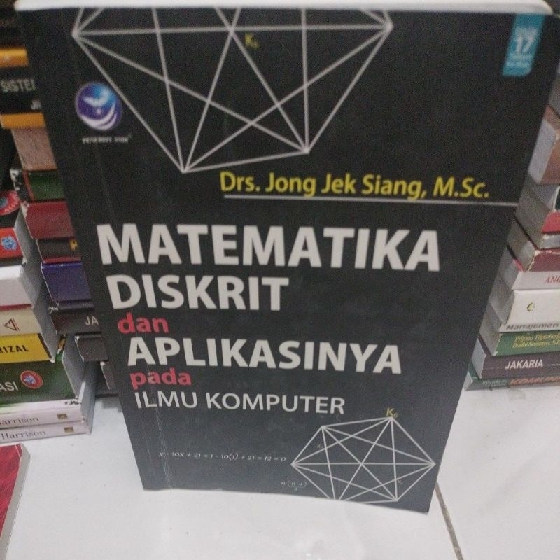 Jual Matematika Diskrit Dan Aplikasinya Pada Ilmu Komputer By Jong Jek