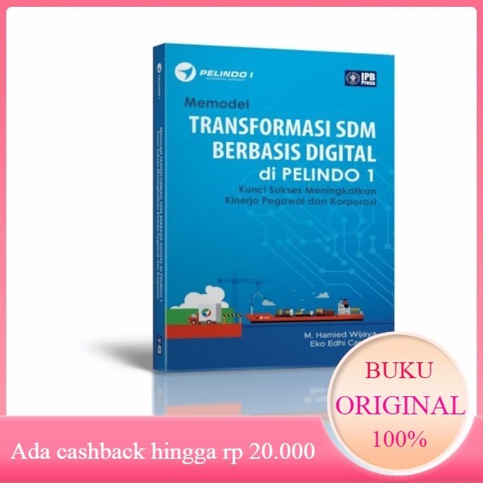 Jual Buku Original Memodel Transformasi SDM Berbasis Digital Di Pelindo