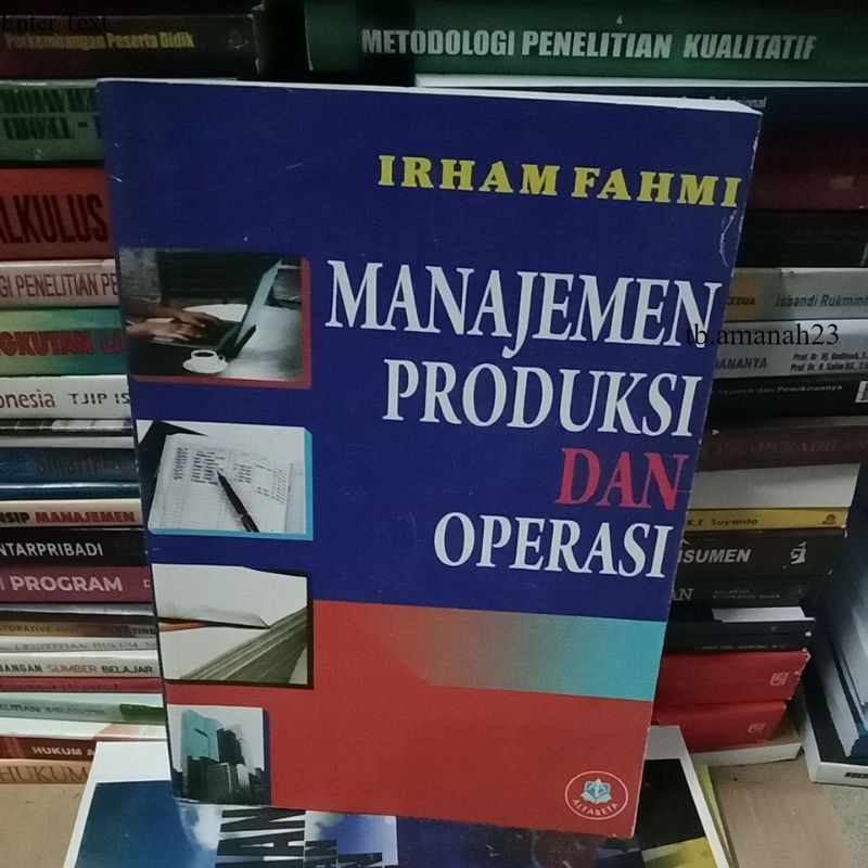 Jual Buku Manajemen Produksi Dan Operasi By Irham Fahmi Shopee Indonesia