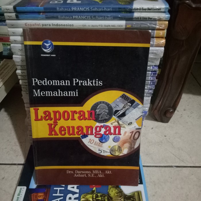 Jual ORI BUKU PEDOMAN PRAKTIS MEMAHAMI LAPORAN KEUANGAN Shopee Indonesia