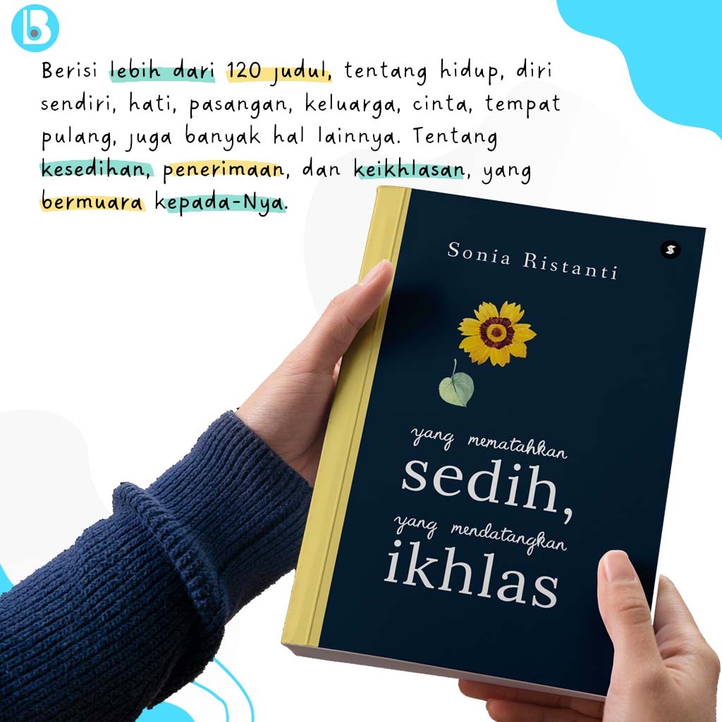 Jual Buku Motivasi Islam Yang Mematahkan Sedih Yang Mendatangkan