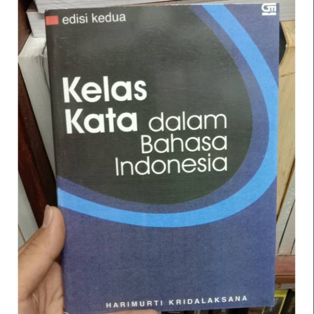 Jual Kelas Kata Dalam Bahasa Indonesia Edisi Kedua Harimurti