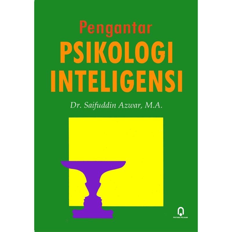 Jual Pengantar Psikologi Inteligensi By Saifuddin Azwar Shopee Indonesia