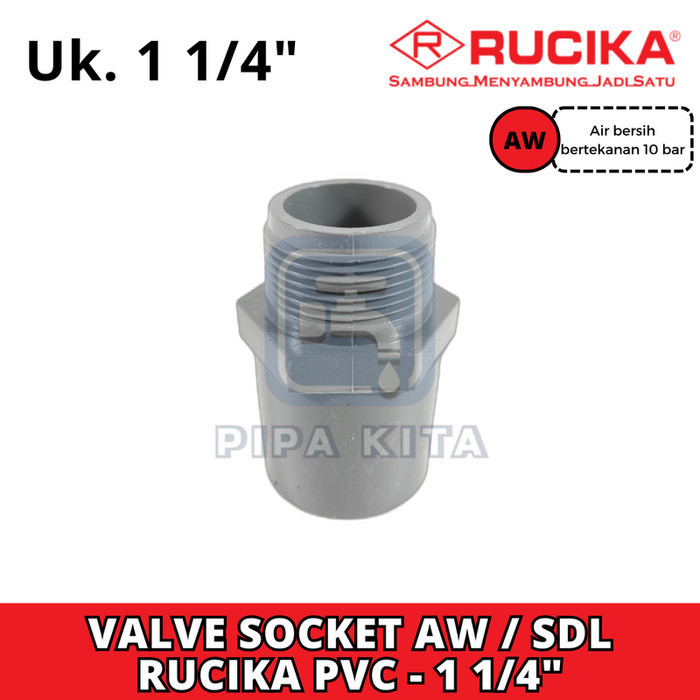 Jual Valve Socket AW 1 1 4 Inch RUCIKA Sok Drat Luar TS Tebal PVC