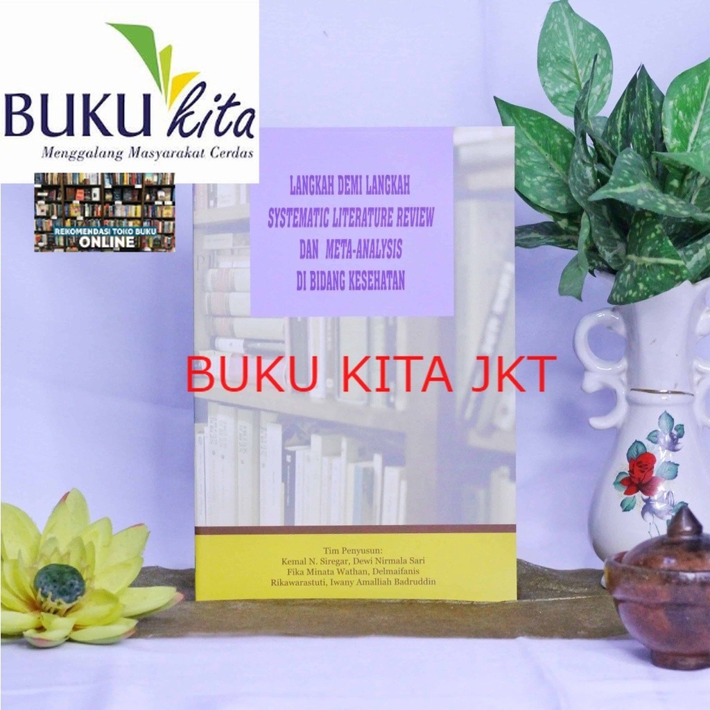 Jual Buku Langkah Demi Langkah Systematic Literature Review Dan Meta