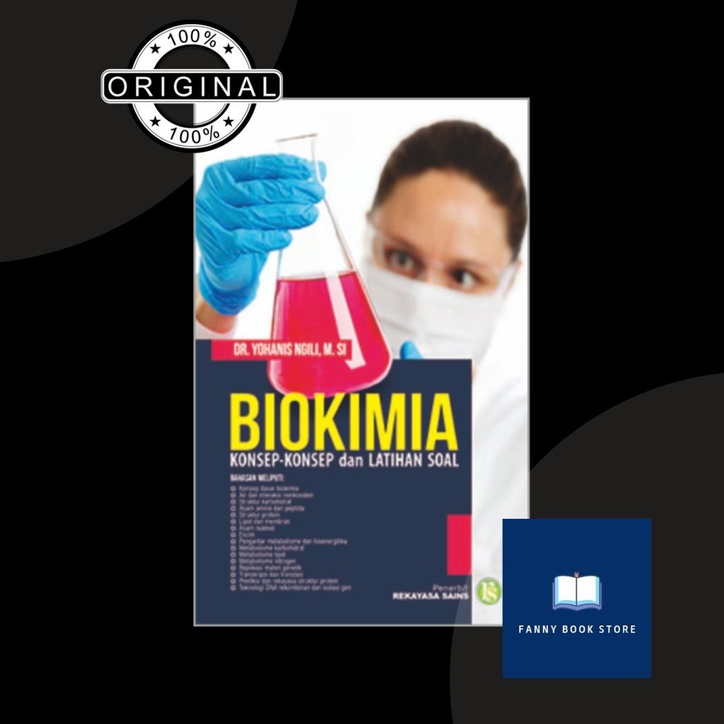 Jual Biokimia Konsep Konsep Dan Latihan Soal Dr Yohanis Ngili M Si