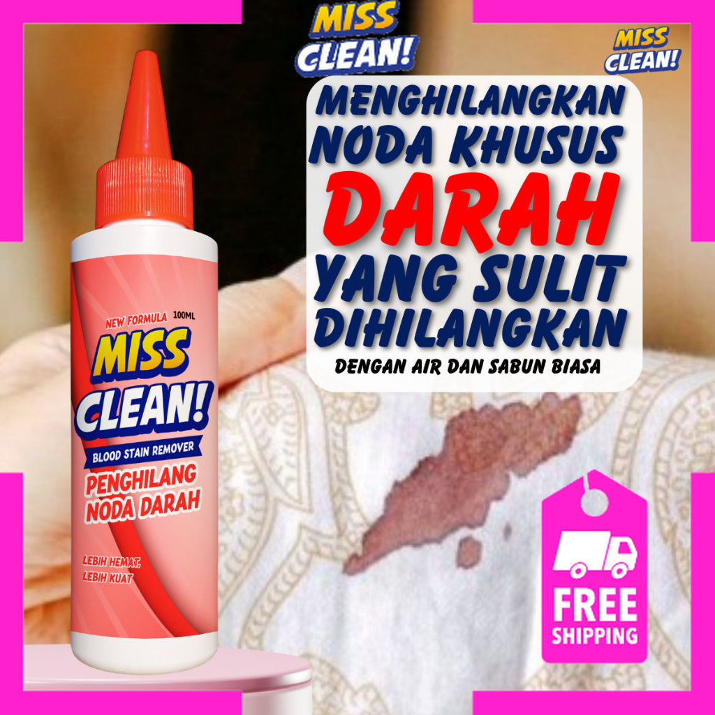 Jual Cairan Penghilang Noda Darah Ampuh Pada Baju Pakaian Miss Clean