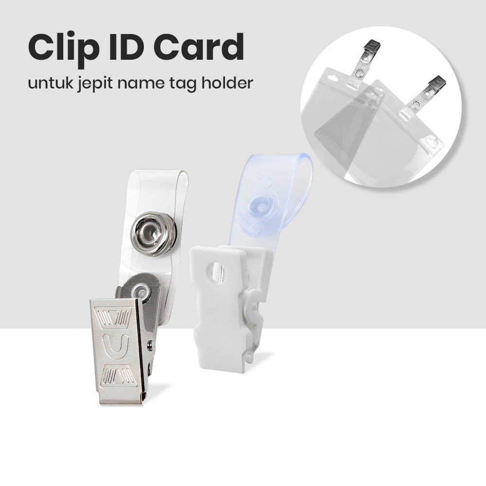 Jual Clip Holder Id Card Plastik Logam Untuk Jepitan Name Tag Id Card