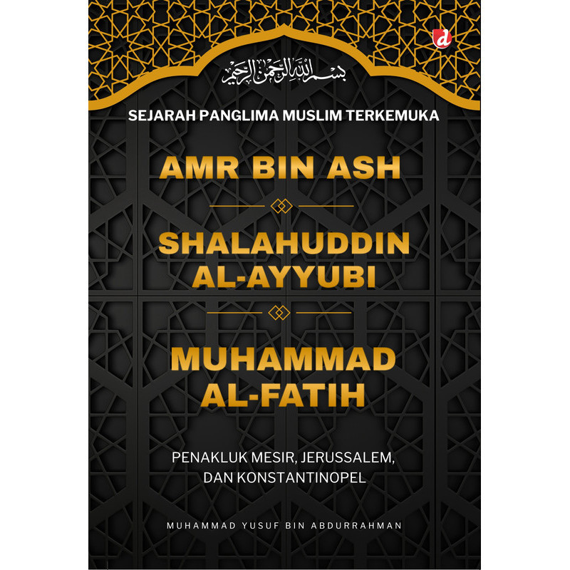 Jual Amr Bin Ash Shalahuddin Al Ayyubi Dan Muhammad Al Fatih Sejarah