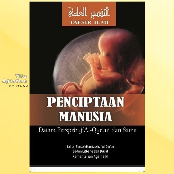 Jual Penciptaan Manusia Dalam Perspektif Al Quran Dan Sains Tafsir Ilmi