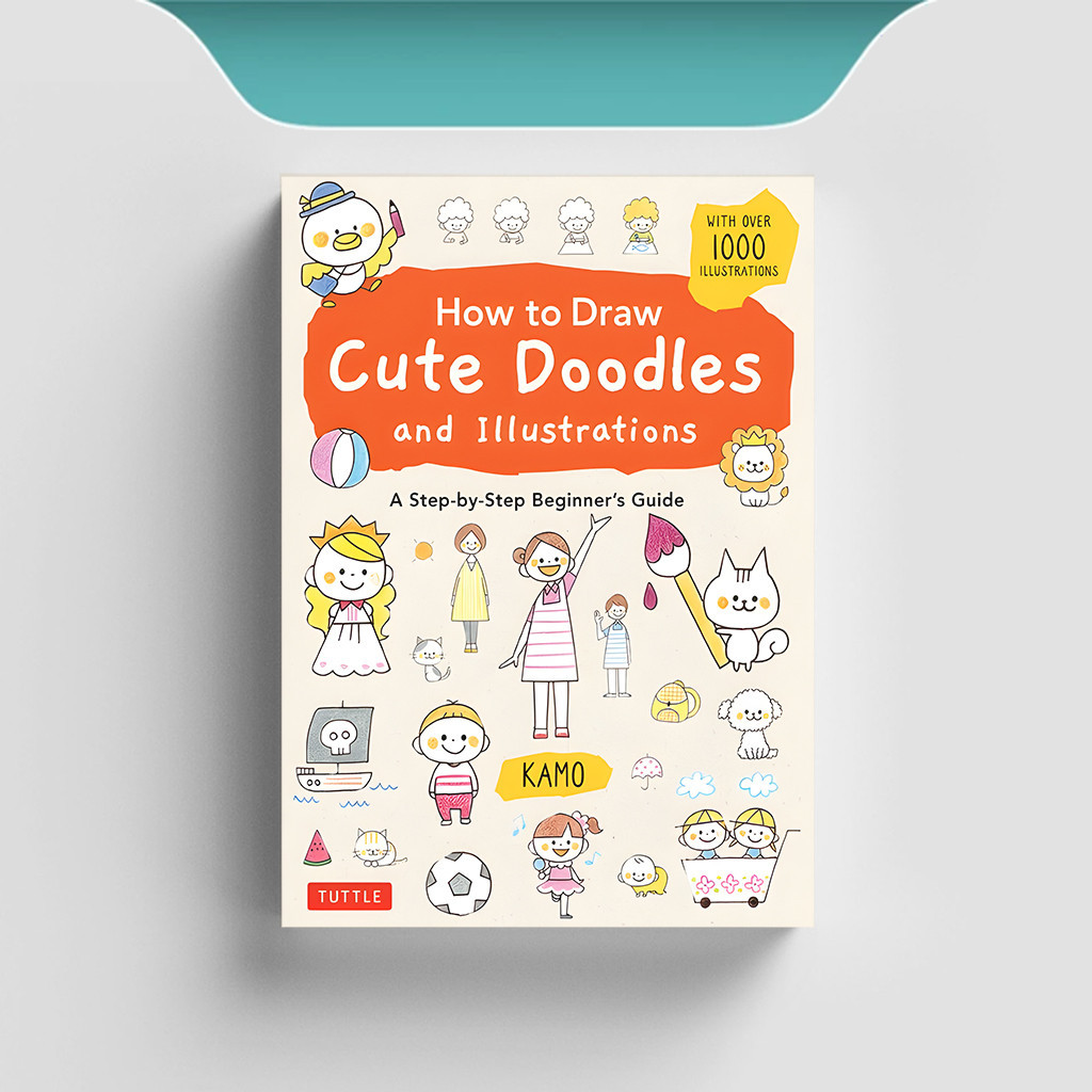 Jual ENG1635 How To Draw Cute Doodles And Illustrations A Step By