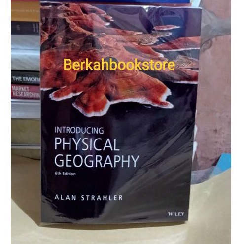 Jual Introducing Physical Geography, 6th Edition By Alan H. Strahler ...