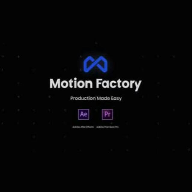 Motion factory. Mac factory.