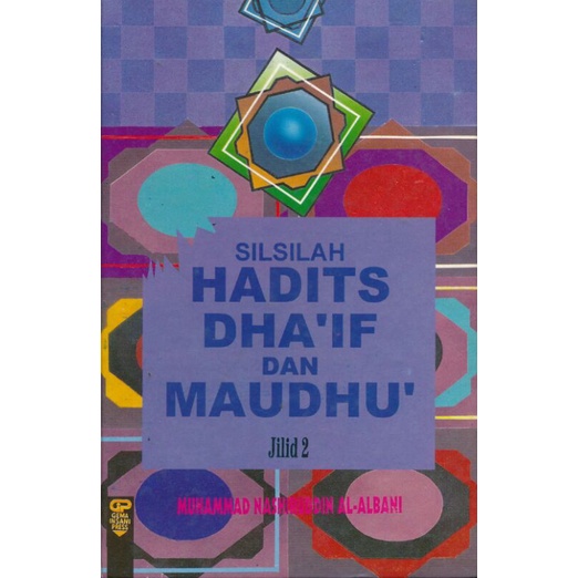 Jual SILSILAH HADITS DHAIF DAN MAUDHU Jilid 2 | Shopee Indonesia