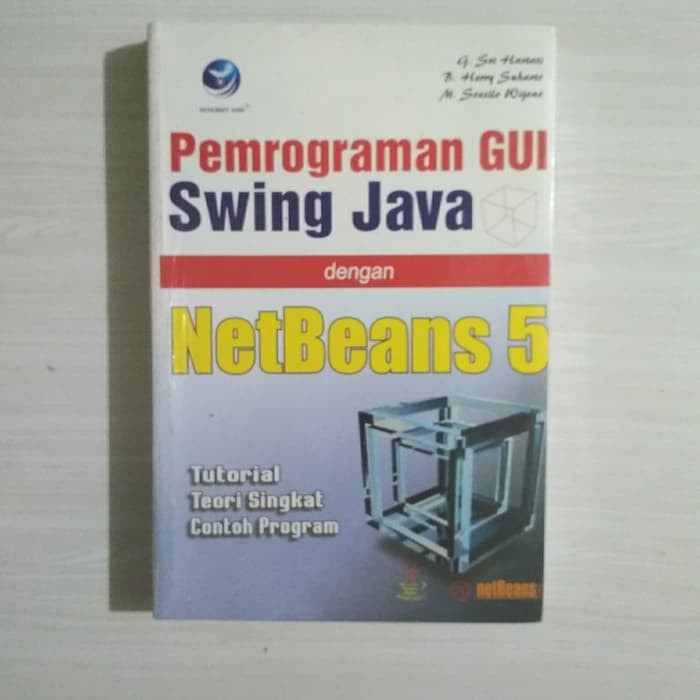 Jual Buku Coding Pemrograman GUI SWING Java Dengan Netbeans 5 Dari ...