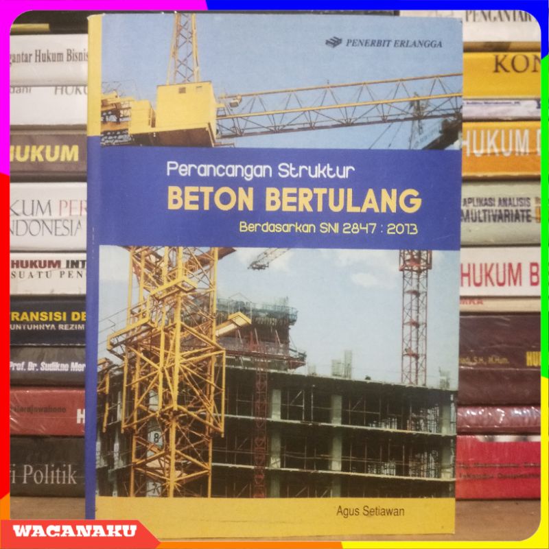 Jual PERANCANGAN STRUKTUR BETON BERTULANG Agus Setiawan | Shopee Indonesia