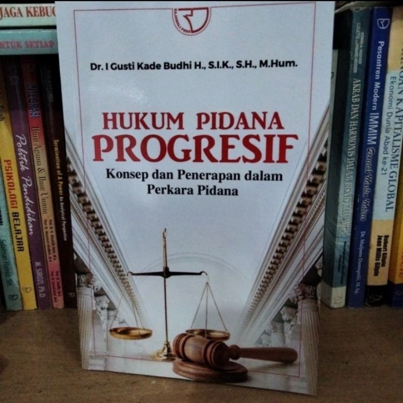 Jual Buku Hukum Pidana Progresif Konsep Dan Penerapan | Shopee Indonesia