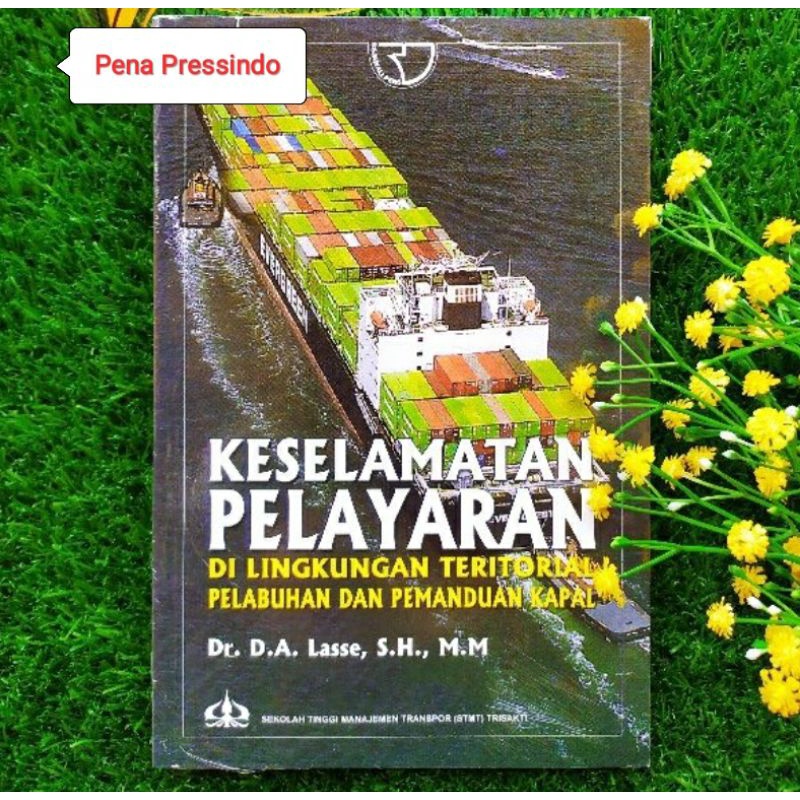 Jual KESELAMATAN PELAYARAN DI LINGKUNGAN TERITORIAL PELABUHAN DAN ...